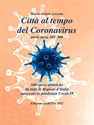 cover image of Città al tempo del Coronavirus--parte terza